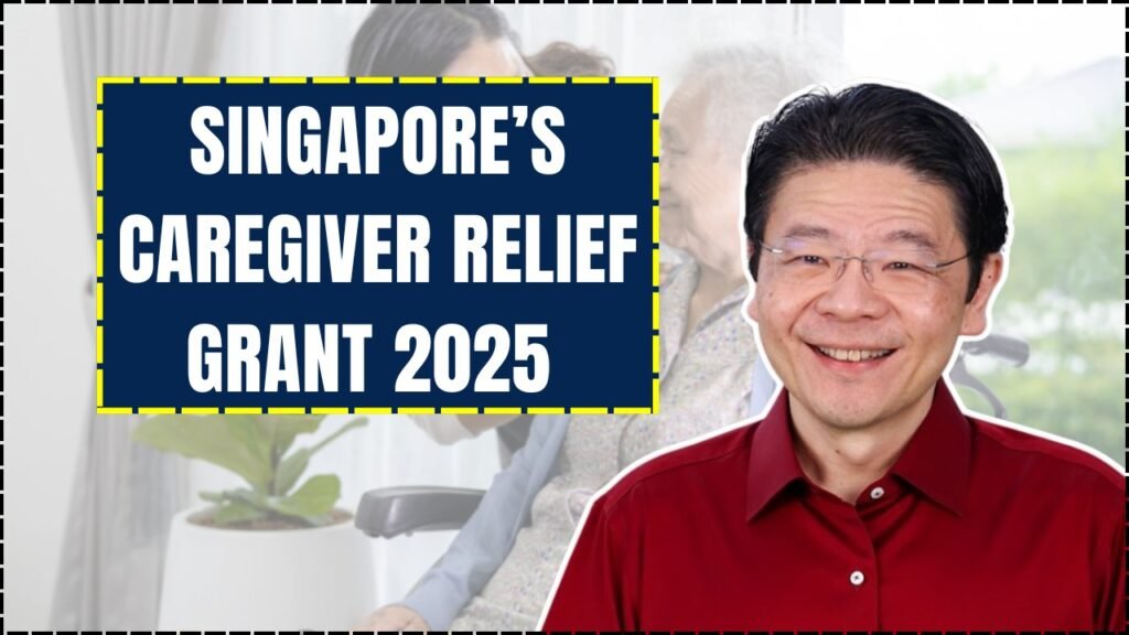 Singapore Caregiver Relief Grant 2025, How to Receive the New $400 Support Payout